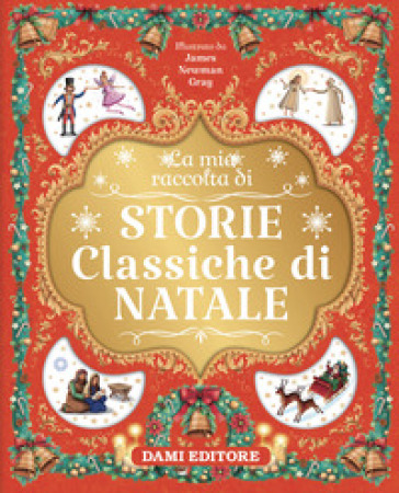 Storie classiche di Natale - Stephanie Moss