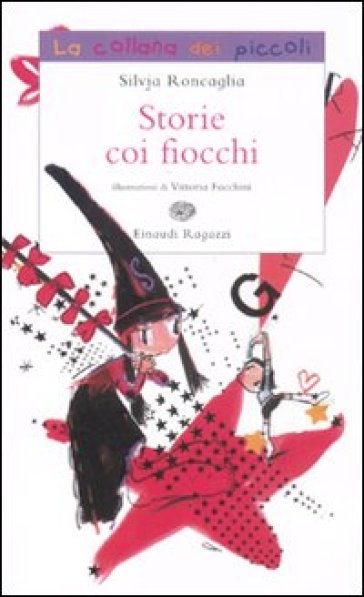 Storie coi fiocchi - Silvia Roncaglia