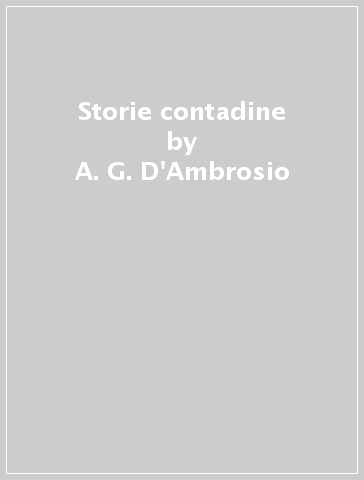 Storie contadine - A. G. D
