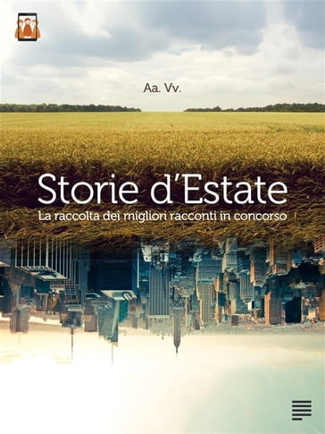 Storie d'Estate - AA.VV. Artisti Vari - The Incipit