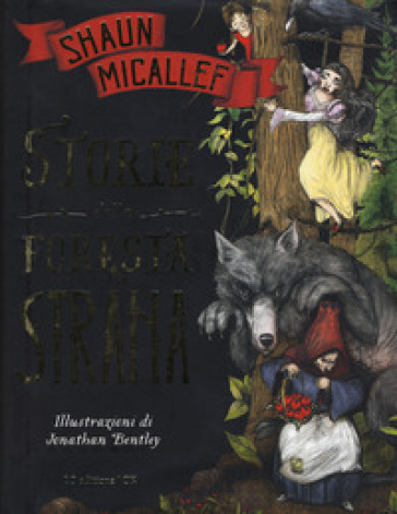 Storie dalla foresta strana - MICALLEF SHAUN