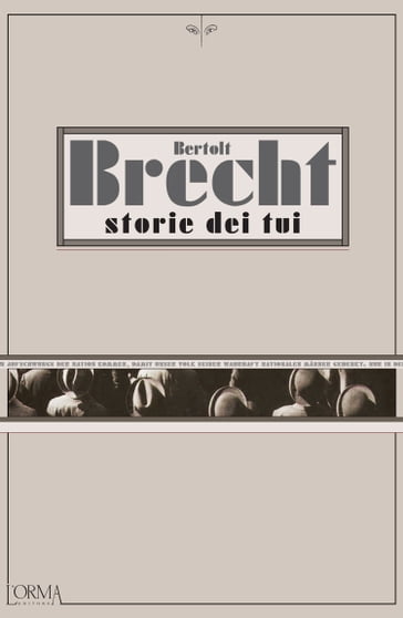 Storie dei tui - Bertolt Brecht