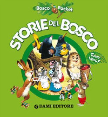 Storie del bosco - Silvia D