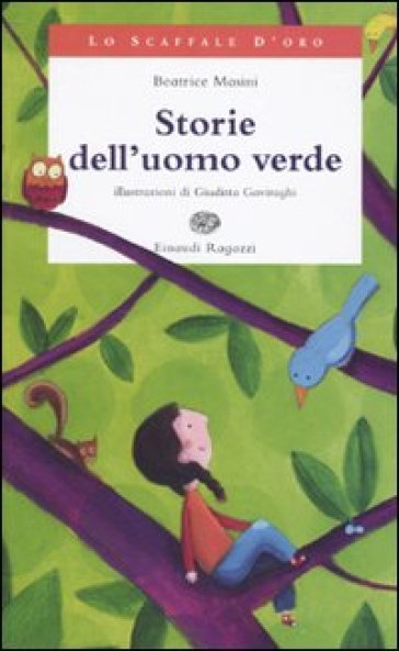 Storie dell'uomo verde - Beatrice Masini