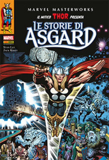Storie di Asgard. Thor - Stan Lee - Jack Kirby