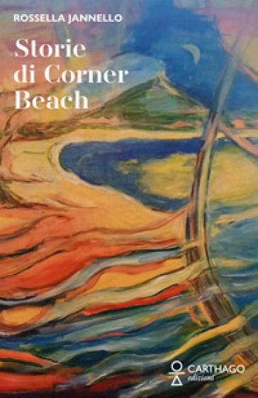 Storie di Corner Beach - Rossella Jannello