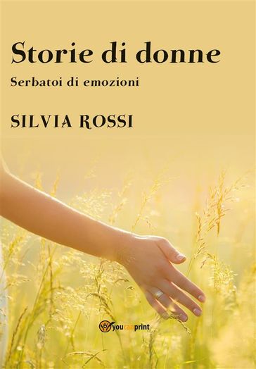 Storie di donne - Silvia Rossi