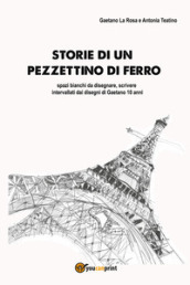 Storie di un pezzettino di ferro