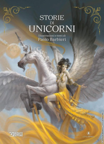 Storie di unicorni - Paolo Barbieri