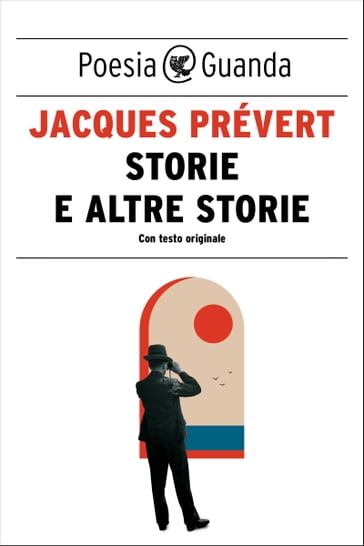 Storie e altre storie - Jacques Prévert