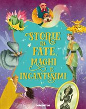 Storie di fate, maghi e incantesimi