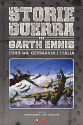 Storie di guerra. 4: 1943-44: Germania/Italia