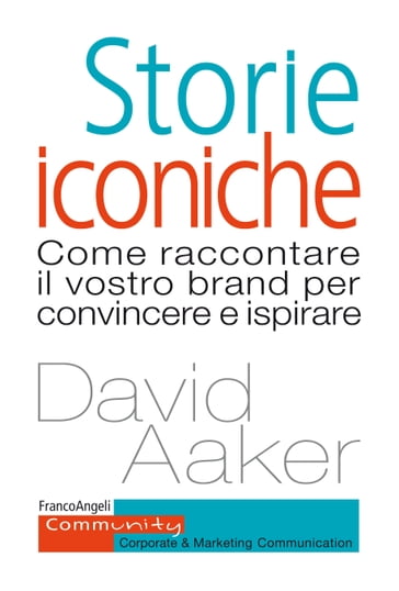 Storie iconiche - David Aaker