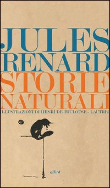 Storie naturali - Jules Renard