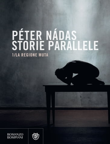 Storie parallele /1 - Péter Nádas
