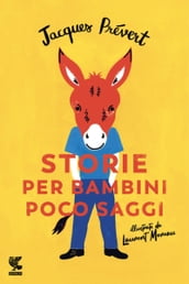 Storie per bambini poco saggi