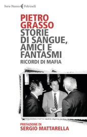 Storie di sangue, amici e fantasmi