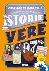 Storie vere al 97%