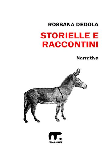 Storielle e raccontini - Rossana Dedola