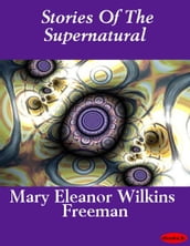 Stories Of The Supernatural