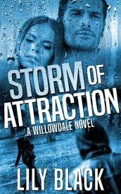 Storm of Attraction