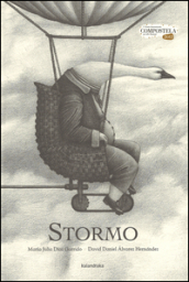 Stormo. Ediz. illustrata