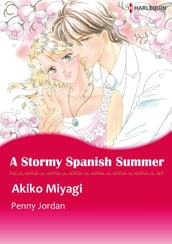A Stormy Spanish Summer (Harlequin Comics)