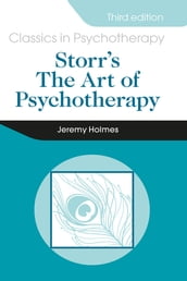 Storr s Art of Psychotherapy 3E