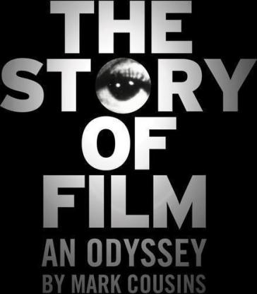 Story of film:odyssey - Mark Cousins
