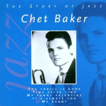Story of jazz - Chet Baker