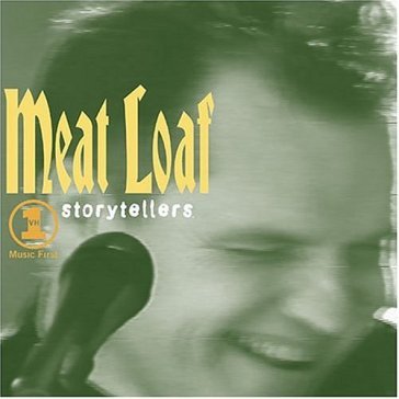 Storytellers - Meat Loaf