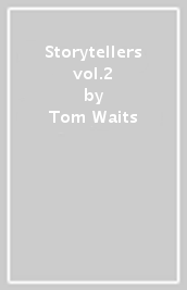 Storytellers vol.2