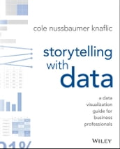 Storytelling with Data