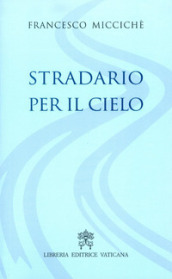 Stradario per il cielo