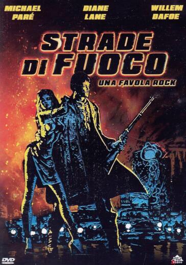 Strade Di Fuoco - Walter Hill