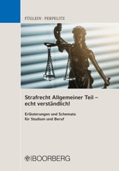 Strafrecht Allgemeiner Teil - echt verständlich!