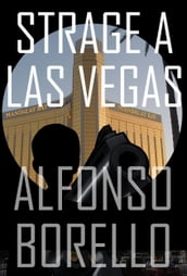 Strage a Las Vegas (Simplified Italian Edition)