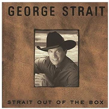 Strait out of the box parti is back (box - George Strait