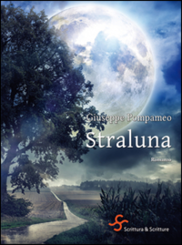 Straluna - Giuseppe Pompameo