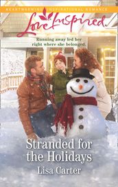 Stranded For The Holidays (Mills & Boon Love Inspired)