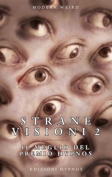 Strane visioni 2 - AA.VV. Artisti Vari