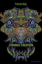 Strange Creation