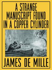 A Strange Manuscript Found in a Copper Cylinder