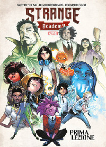 Strange academy. 1: Prima lezione - Skottie Young