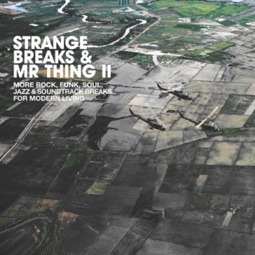 Strange breaks & mr. thing vol.2 - AA.VV. Artisti Vari