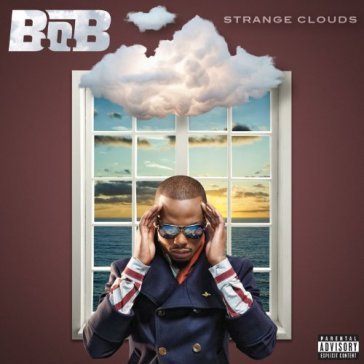 Strange clouds - B.o.B.