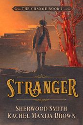Stranger, The Change #1