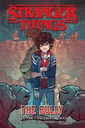 Stranger Things: The Bully (Graphic Novel)