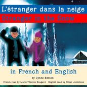 Stranger in the Snow/L étranger dans la neige