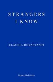 Strangers I Know